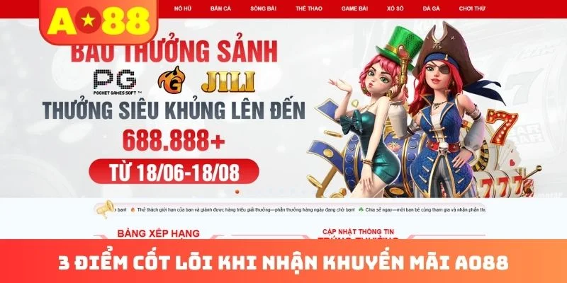 3 điểm cốt lõi khi nhận khuyến mãi AO88